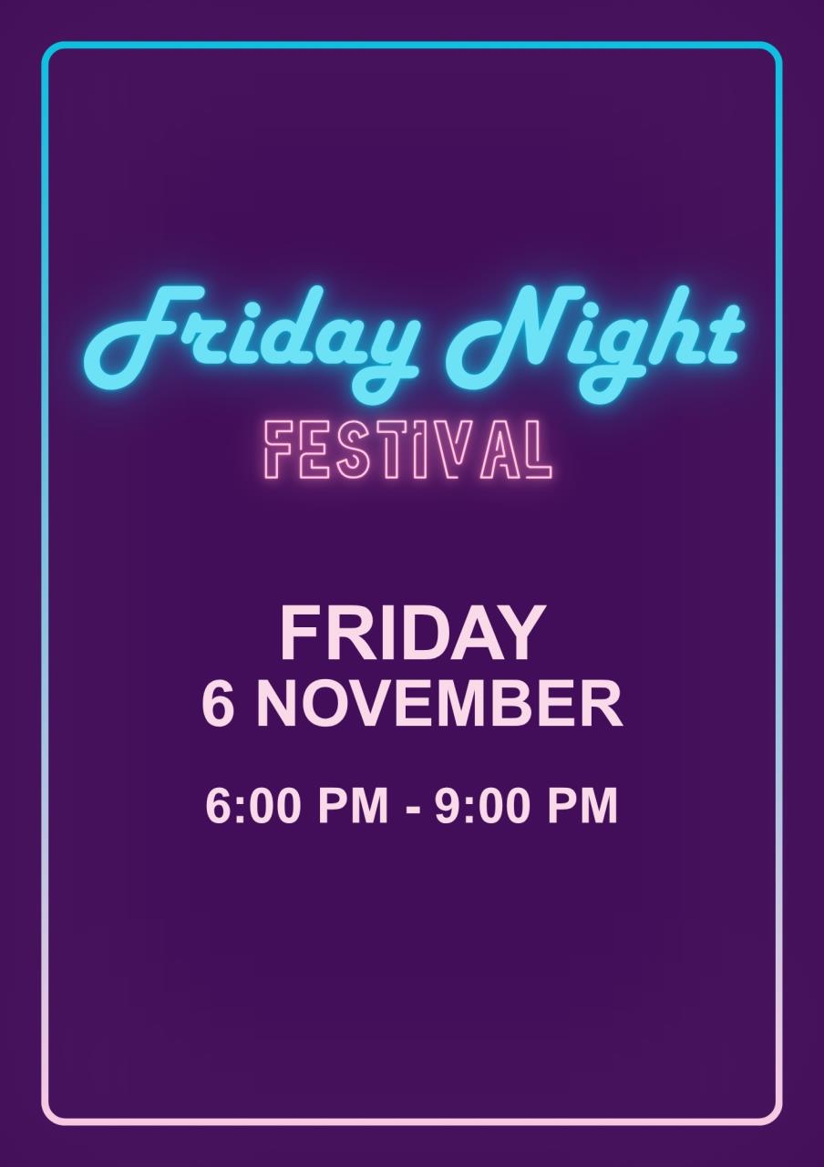 Friday Night Festival