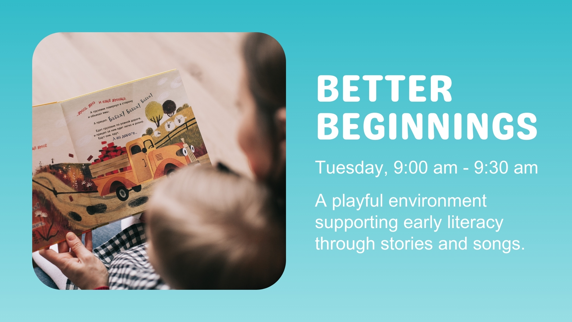 Supporting Early Literacy Through Play and Connection at Better Beginnings